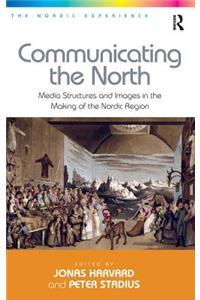 Communicating the North