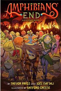 Amphibians' End: A Kulipari Novel: A Kulipari Novel