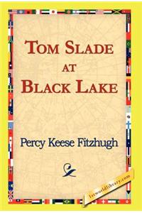 Tom Slade at Black Lake