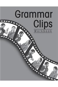 Grammar Clips: Workbook