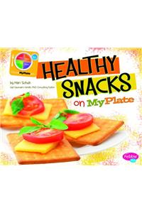 Healthy Snacks on MyPlate