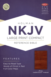NKJV Large Print Compact Reference Bible, Brown Cross LeatherTouch, Indexed