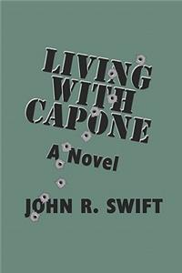 Living With Capone