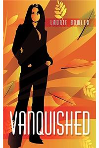 Vanquished