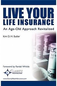 Live Your Life Insurance