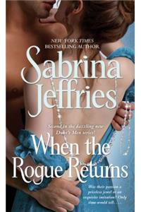 When the Rogue Returns