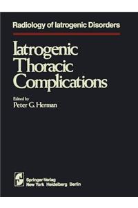 Iatrogenic Thoracic Complications