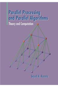 Parallel Processing and Parallel Algorithms