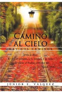 Camino Al Cielo