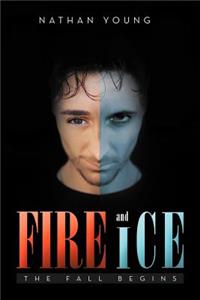 Fire and Ice: The Fall Begins