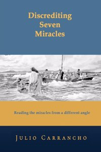 Discrediting Seven Miracles