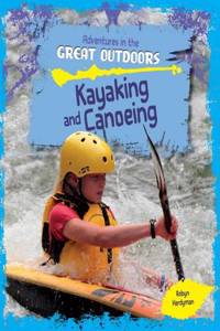 Kayaking and Canoeing