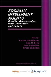 Socially Intelligent Agents