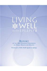 Living Well with Epilepsy II