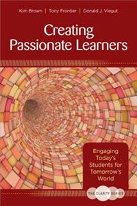 The Clarity Series: Creating Passionate Learners