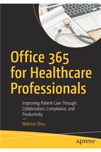 Office 365 for Healthcare Professionals