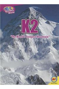 K2: The World's Steepest Mountain