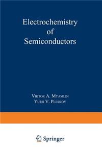 Electrochemistry of Semiconductors