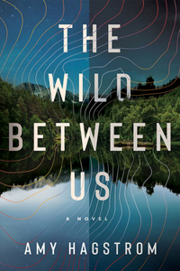Wild Between Us