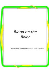 Blood on the River