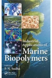 Industrial Applications of Marine Biopolymers