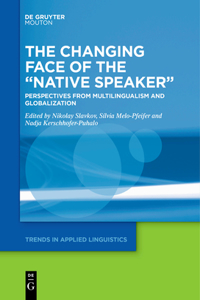 Changing Face of the "Native Speaker"