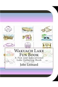 Wakuach Lake Fun Book