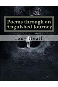 Poems through an Anguished Journey
