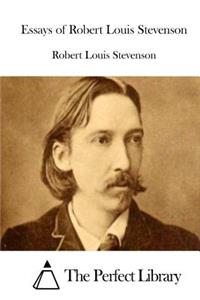 Essays of Robert Louis Stevenson