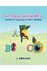 Fun Tongue Twisting ABCs