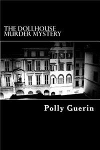 Dollhouse Murder Mystery