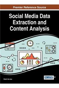 Social Media Data Extraction and Content Analysis