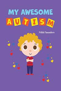 My Awesome Autism