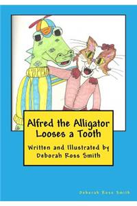 Alfred the Alligator Looses a Tooth