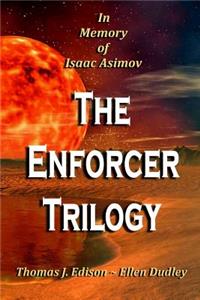 The Enforcer Trilogy.: The Truth Behind the Laws of Privilege