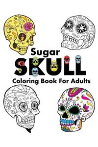 Sugar Skull Coloring Book For Adults