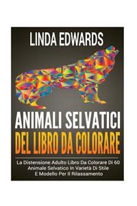 Animali Selvatici Del Libro Da Colorare