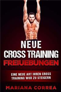 Neue CROSS TRAINING FREIUEBUNGEN