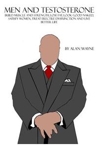 Men and Testosterone