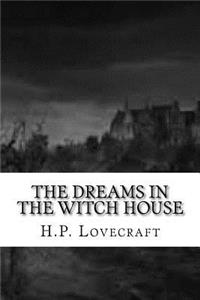 The Dreams in the Witch House