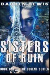Sisters of Ruin