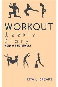 The Workout Weekly Diary NoteBook1