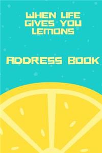 When Life Gives You Lemons Address Book