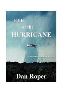 Eye of the Hurricane