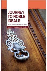 Journey to Noble Ideals