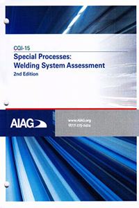 CQI-15 : Special Process : Welding System Assessment, 2nd Edition (Hardcopy with Downloadable Assessment)