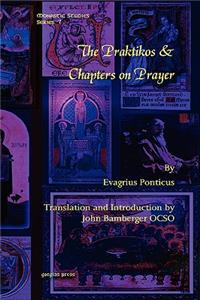 Praktikos & Chapters on Prayer