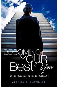 Becoming Your Best You