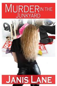 Murder in the Junkyard