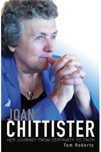 Joan Chittister: Her Journey from Certainty to Faith